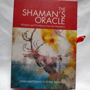 The Shaman's Oracle: Oracle Cards for Ancient Wisdom and Guidance